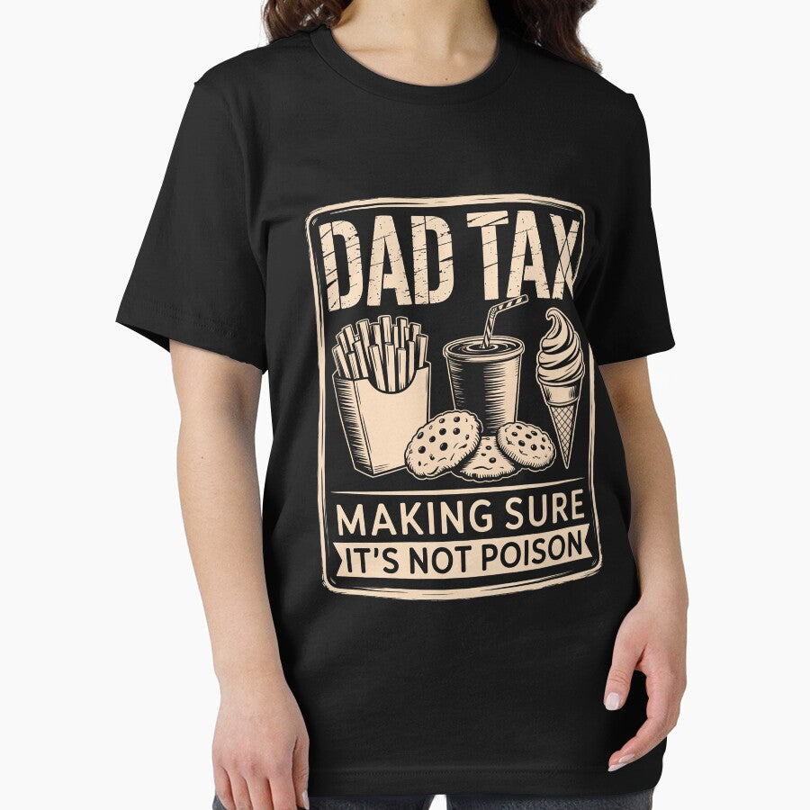 Dad Tax Making Sure It'S Not Poison Fathers Day Dad Joke by Patricsselin T-Shirts, Hoodie, Sweatshirt (Image 2)