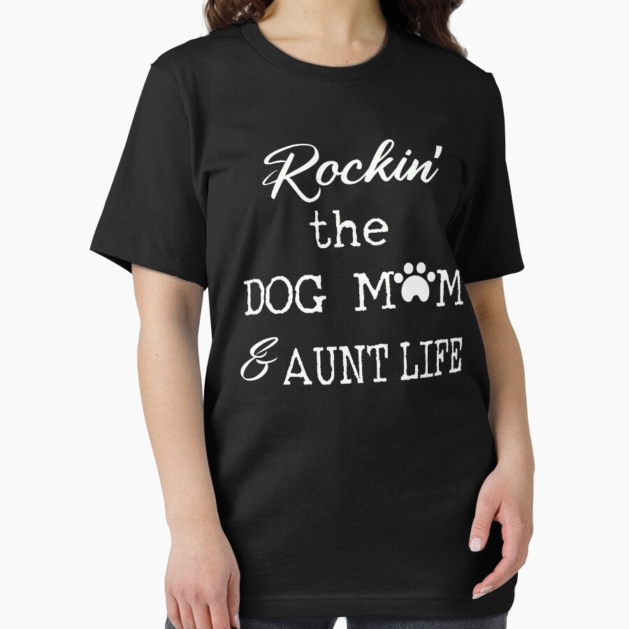 Rockin' The Dog Mom & Aunt Life by hourrianouar T-Shirts, Hoodie, Sweatshirt | BlankRebels.com (Image 2)