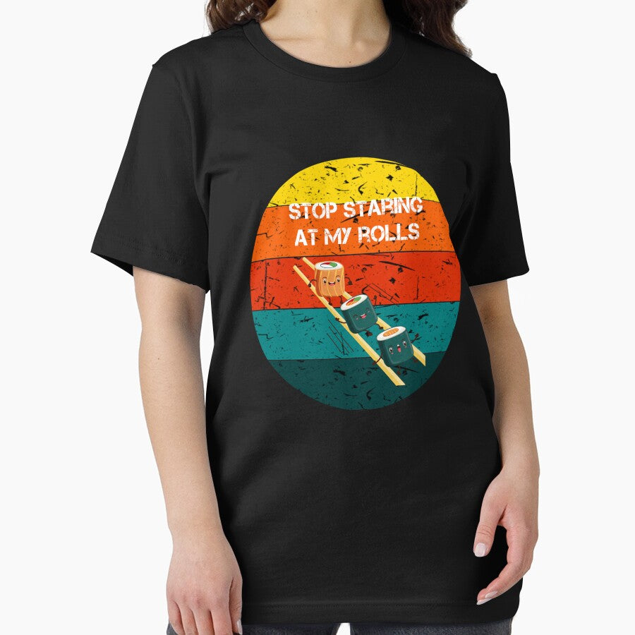 stop staring at my rolls vintage retro gifts by rachidhaz T-Shirts, Hoodie, Sweatshirt | BlankRebels.com (Image 2)