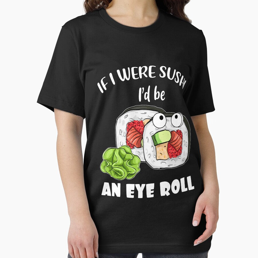 Funny Sarcastic Sushi Eye Roll Sushi T-Shirt by TeeBoo Hoodie, Sweatshirt | BlankRebels.com (Image 2)