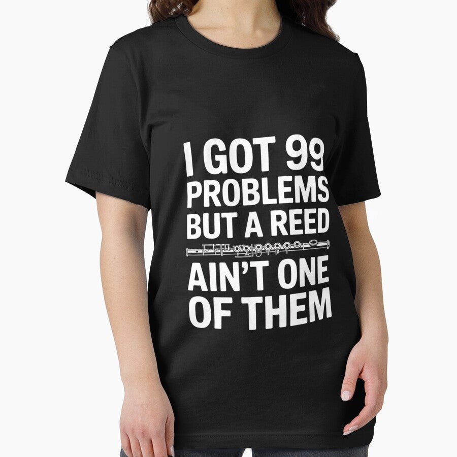 Flute I Got 99 Problems But A Reed Ain't One Of Them by silladive T-Shirts, Hoodie, Sweatshirt | BlankRebels.com (Image 2)