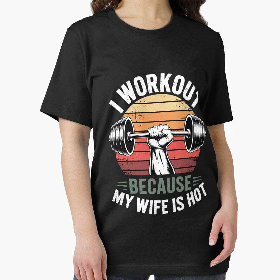 Fitness Gym Lover I Workout Because My Wife Is Hot by Minoloinan T-Shirts, Hoodie, Sweatshirt | BlankRebels.com (Image 2)