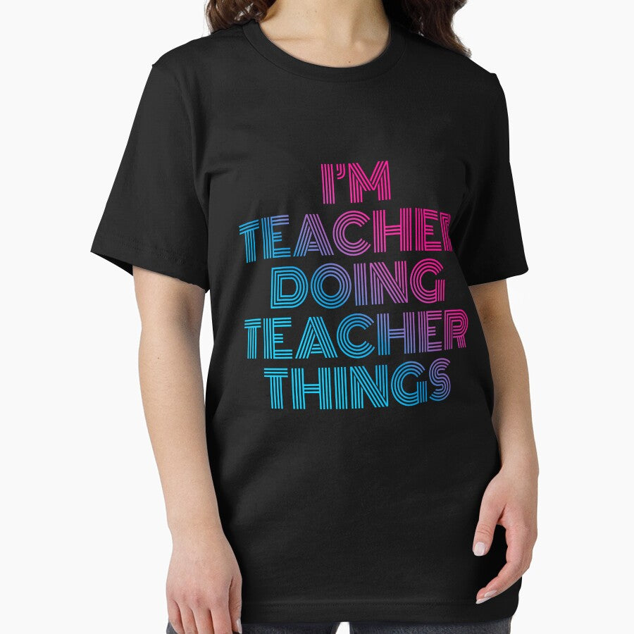 I'm Teacher Doing Teacher Things Retro Neon by SVPOD T-Shirts, Hoodie, Sweatshirt | BlankRebels.com (Image 2)