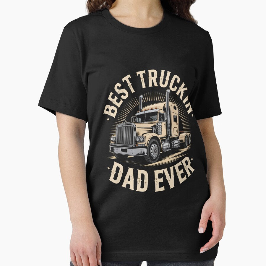 Truck Driver Best Trucking Dad Ever by RayhendersonArt T-Shirts, Hoodie, Sweatshirt | BlankRebels.com (Image 2)
