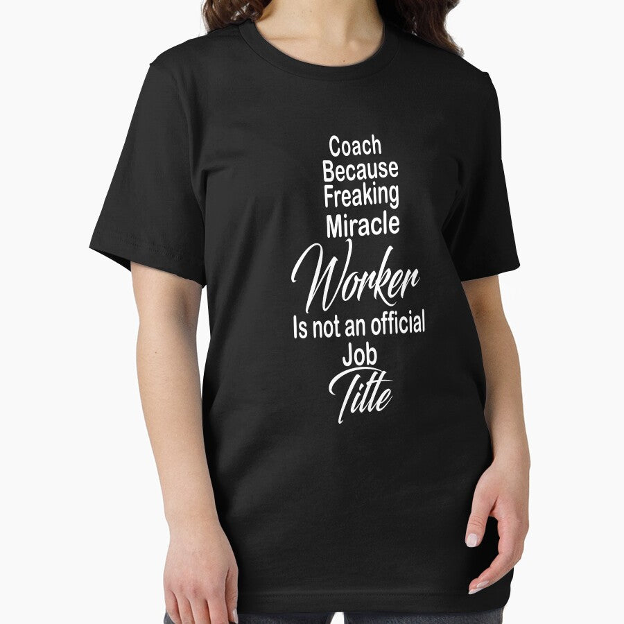 coach because freaking miracle worker is not an official job title by kiondo
