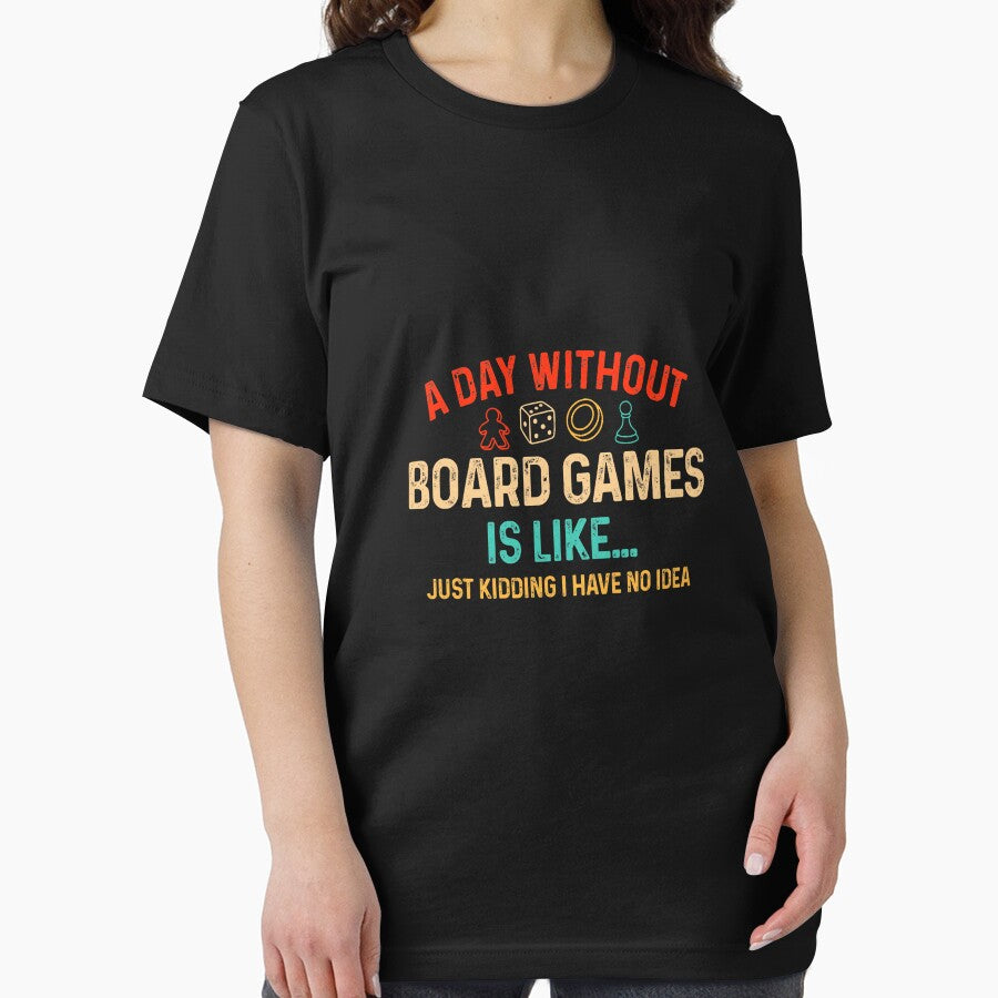 A Day Without Board Games Funny Gamer Board Game Enthusiast by ArleneRowe T-Shirts, Hoodie, Sweatshirt (Image 2)