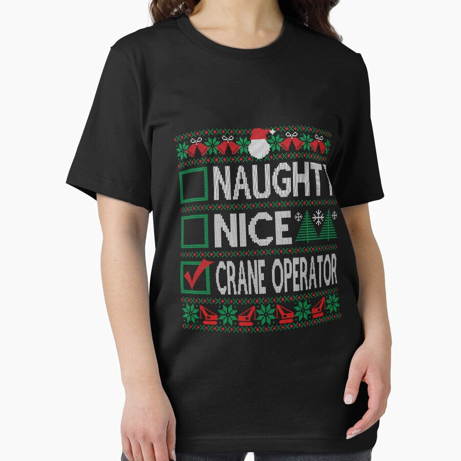 Naughty Nice Crane Operator Christmas List Ugly Christmas Sweater by uncomfortablein T-Shirts, Hoodie, Sweatshirt (Image 2)