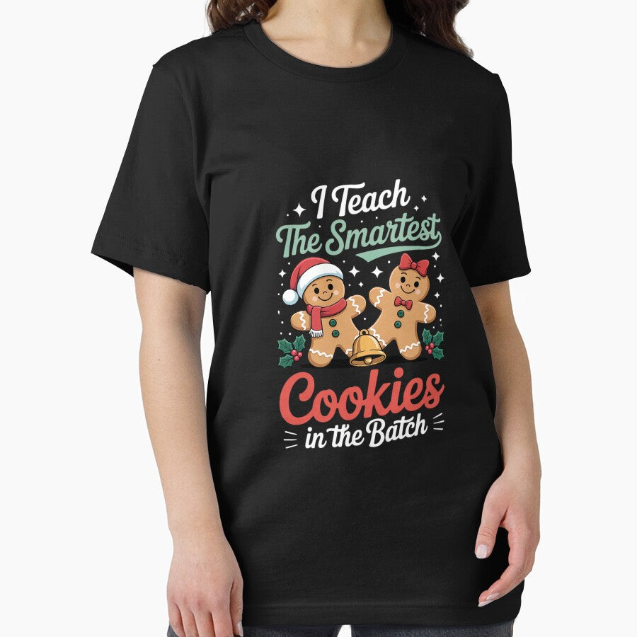 I Teach The Smartest Cookies In The Batch Teacher Christmas by MarkLeedsArt T-Shirts, Hoodie, Sweatshirt (Image 2)