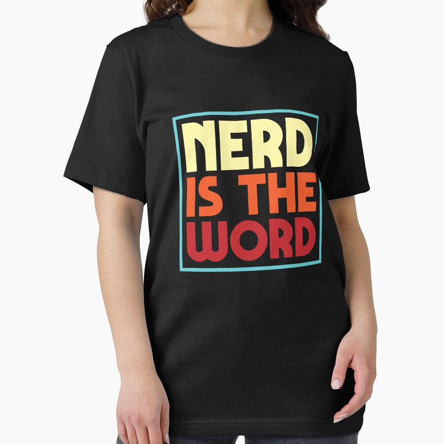 Nerd Is The Word by justsmilestupid T-Shirts, Hoodie, Sweatshirt | BlankRebels.com (Image 2)