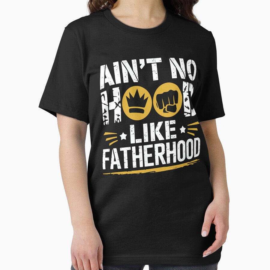 Ain't No Hood Like Fatherhood – Funny Dad by tmerchtrends T-Shirts, Hoodie, Sweatshirt | BlankRebels.com (Image 2)
