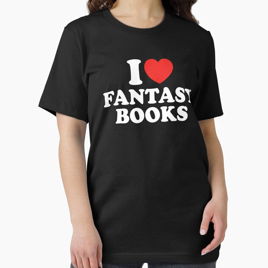 I Love Fantasy Books by shitpostee T-Shirts, Hoodie, Sweatshirt | BlankRebels.com (Image 2)