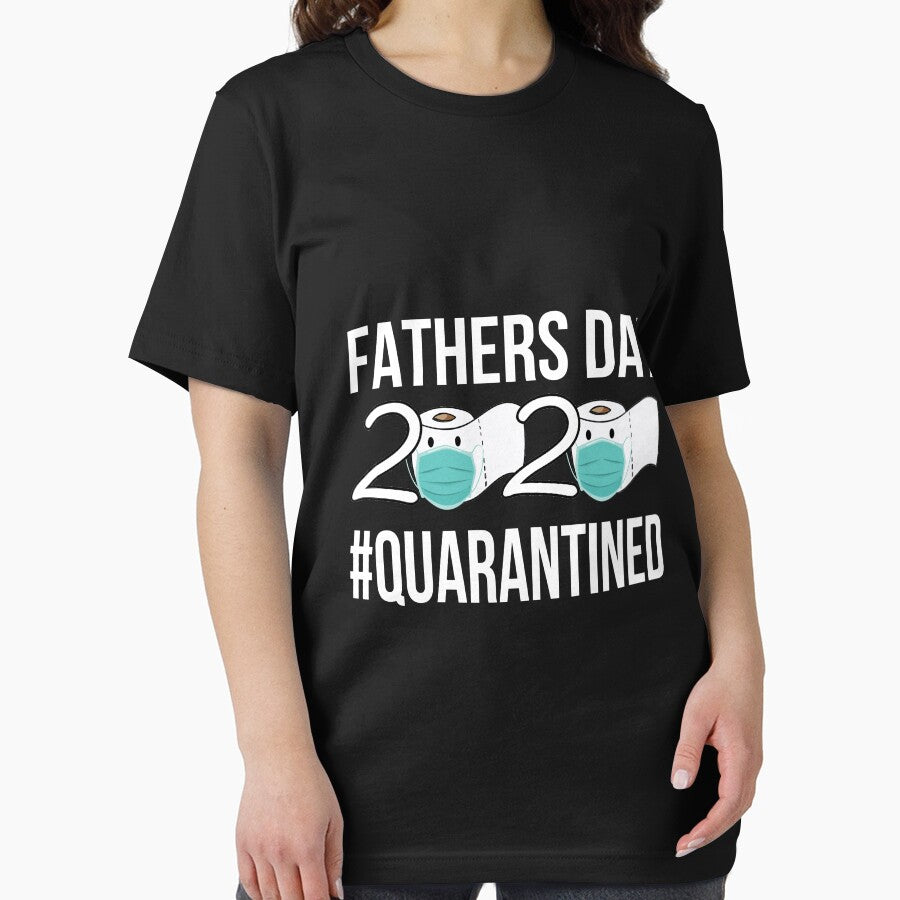 Father's Day 2020 Quarantined | Fathers Day Quarantine by meedTee T-Shirts, Hoodie, Sweatshirt | BlankRebels.com (Image 2)