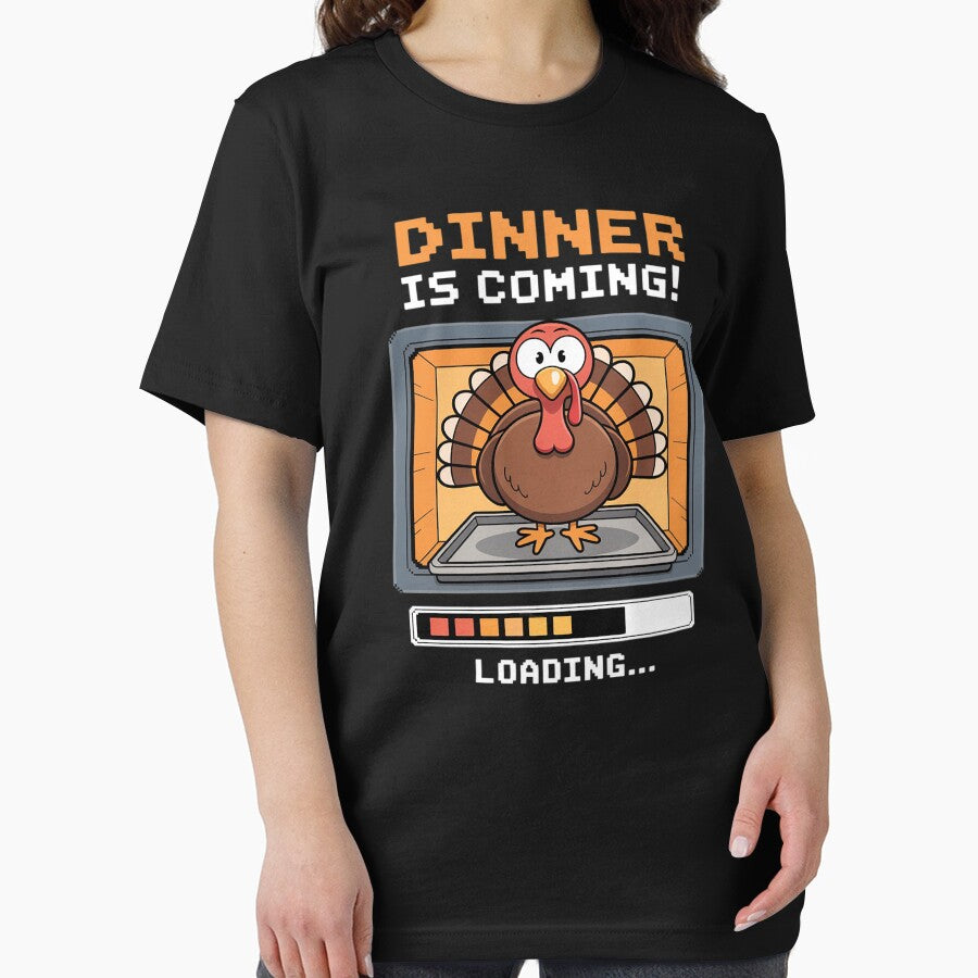 Dinner Is Coming Funny Thanksgiving Turkey Loading Humor by katherintration T-Shirts, Hoodie, Sweatshirt (Image 2)