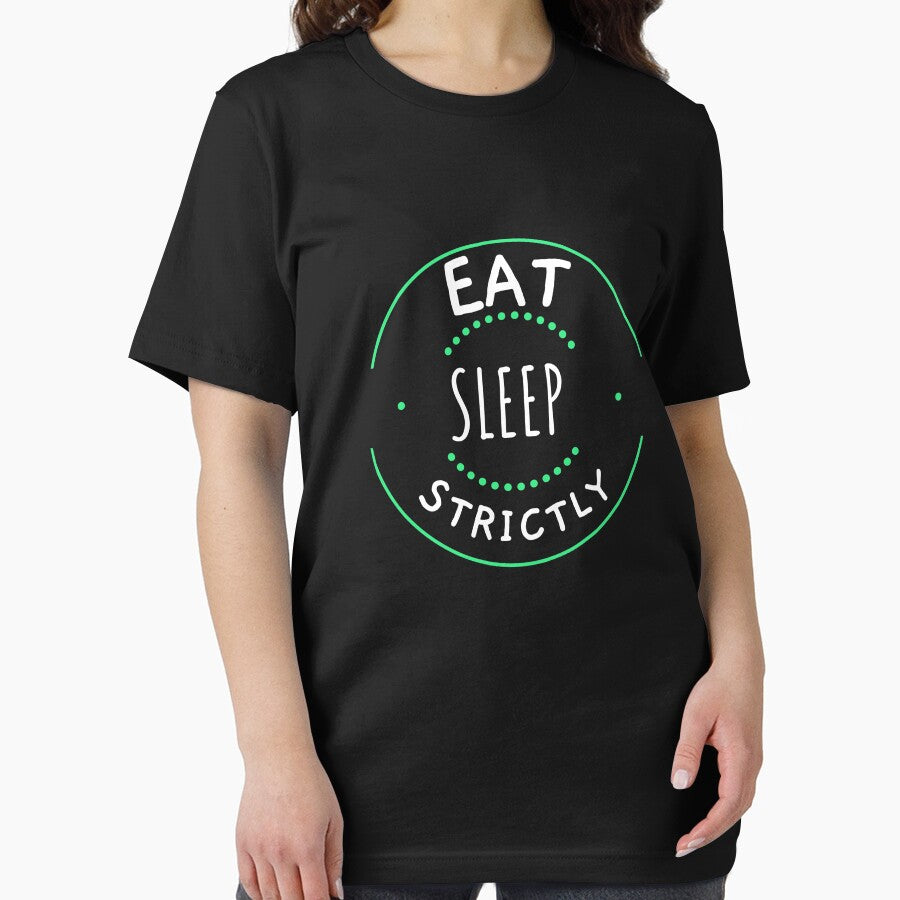 Eat Sleep Strictly Circle Text by jacks-tees