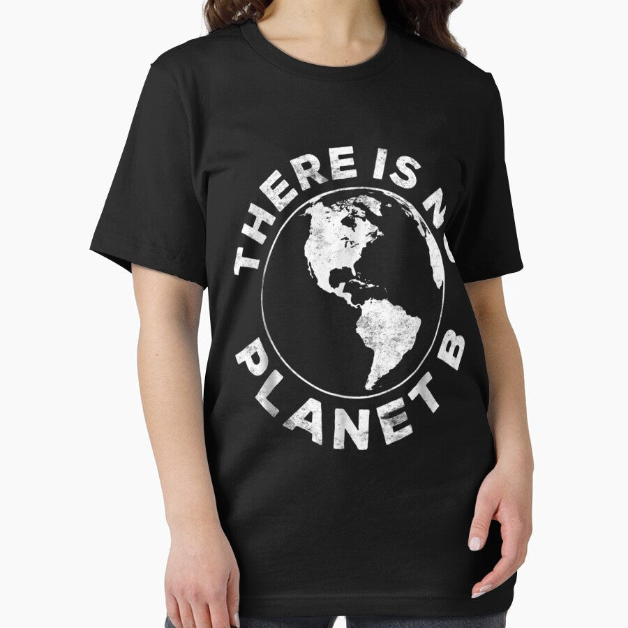 There Is No Planet B by gordonjulie52 T-Shirts, Hoodie, Sweatshirt | BlankRebels.com (Image 2)