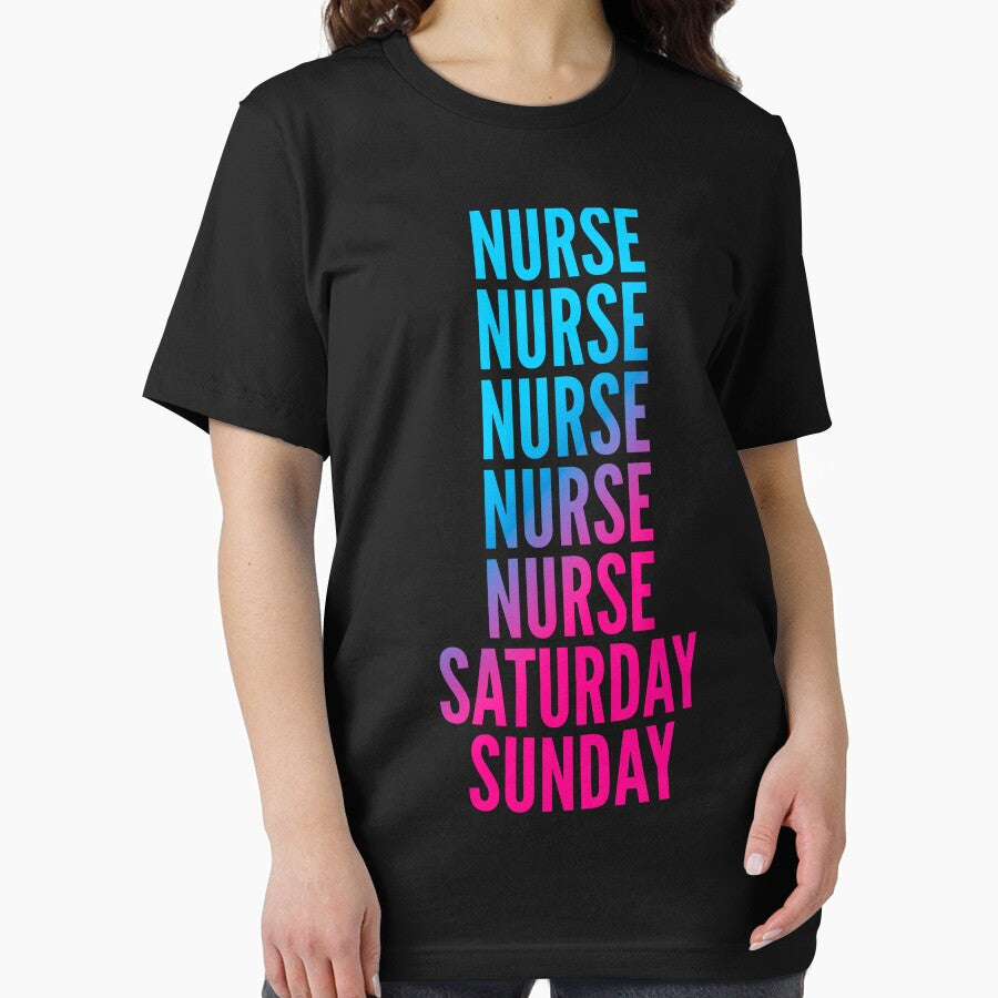 Nurse. Saturday. Sunday. For Nurses by SVPOD T-Shirts, Hoodie, Sweatshirt | BlankRebels.com (Image 2)