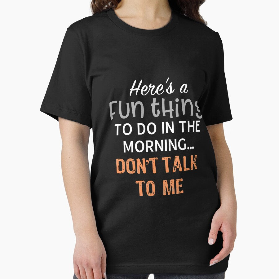 Fun Thing Morning Don'T Talk Me Geek T-Shirts, Hoodie, Sweatshirt