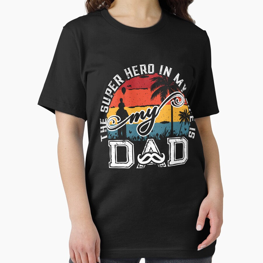 The Super Hero in My Life My Dad by SixtyOneDesign T-Shirts, Hoodie, Sweatshirt | BlankRebels.com (Image 2)