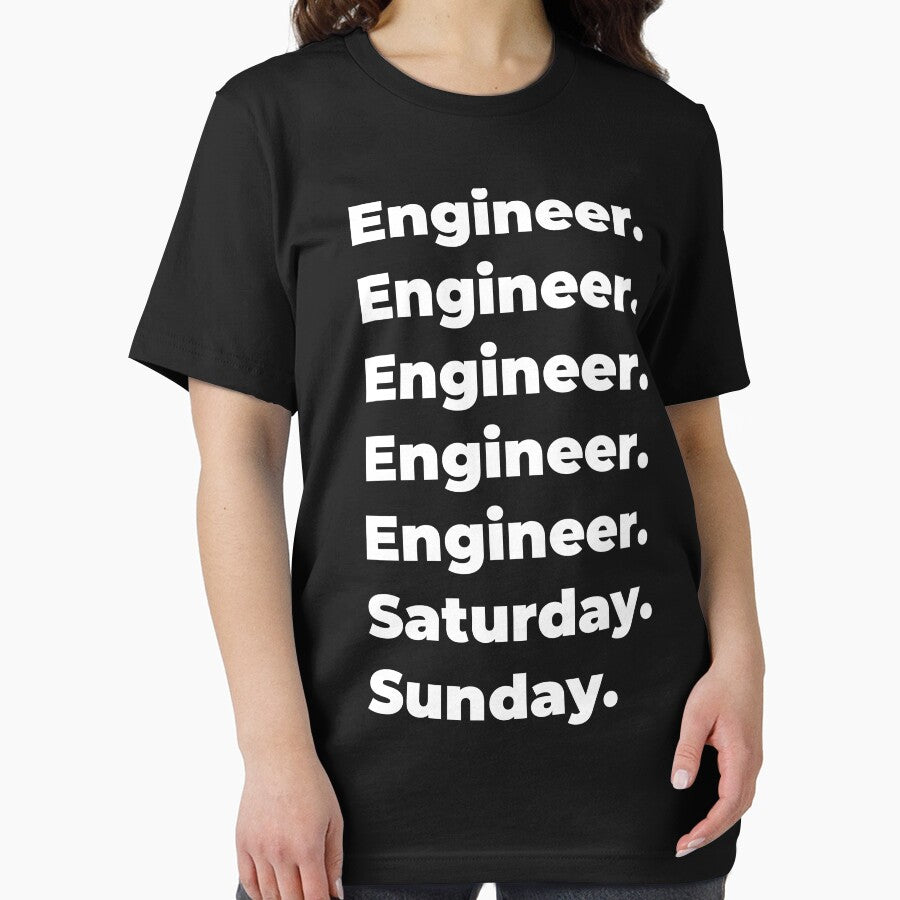 Engineer saturday and sunday by SVPOD T-Shirts, Hoodie, Sweatshirt | BlankRebels.com (Image 2)
