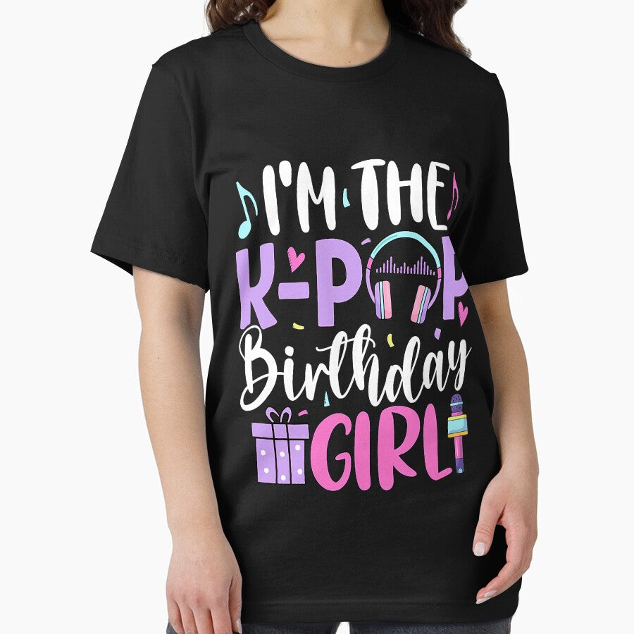 I'm The K Pop Birthday Girl Korean Pop Birthday Party by mjohnson9 T-Shirts, Hoodie, Sweatshirt | BlankRebels.com (Image 2)