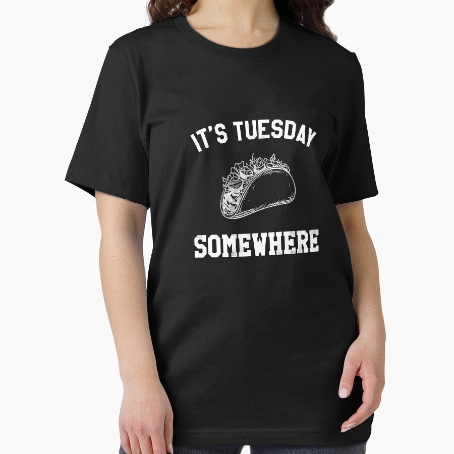 It's Tuesday Somewhere - Taco Tuesday by TeeRock T-Shirts, Hoodie, Sweatshirt | BlankRebels.com (Image 2)