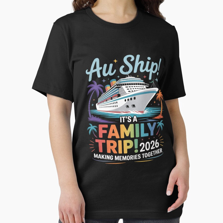 Aw Ship! It’s A Family Trip 2026 Family Matching Cruise by DianaStantzo T-Shirts, Hoodie, Sweatshirt (Image 2)