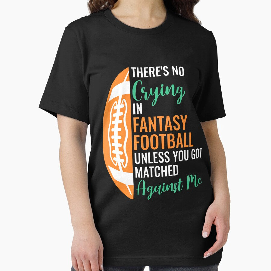 Unisex-Adults X-Small Black Cotton Polyester No Crying In Fantasy Football by LouisaOReilly T-Shirts, Hoodie,... (Image 2)