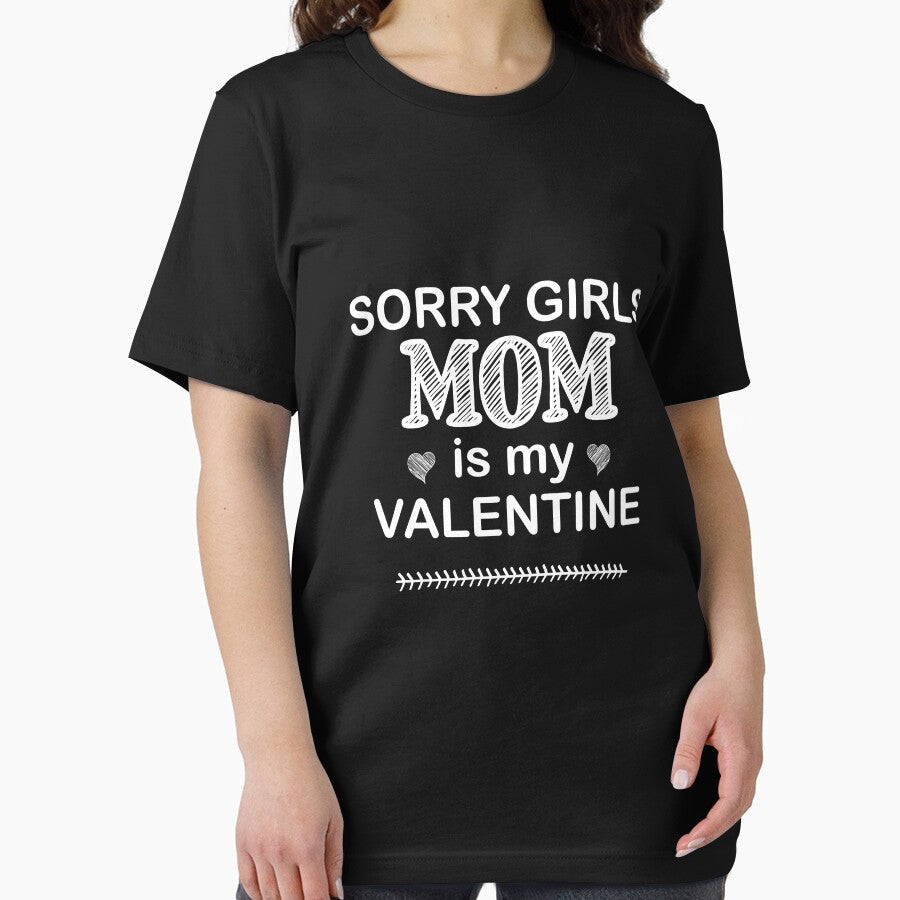 Sorry Girls Mom Is My Valentine T-Shirt by BlackDodo Hoodie, Sweatshirt | BlankRebels.com (Image 2)
