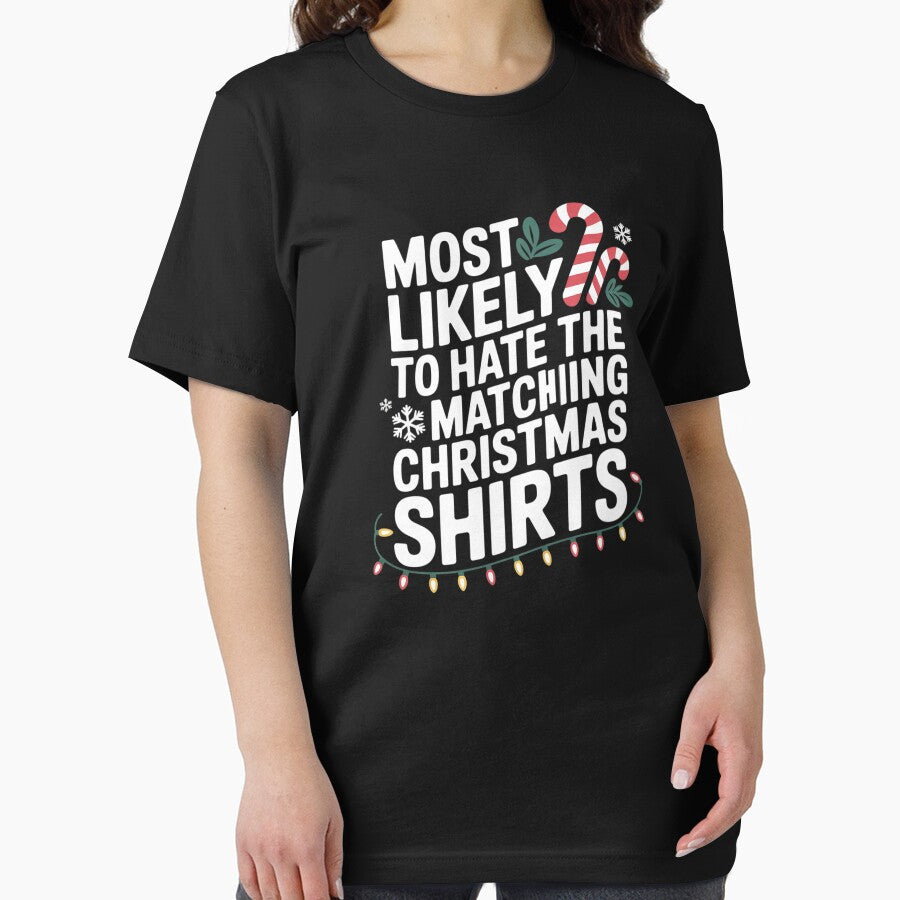 Most Likely To Hate Matching Christmas Family Matching T by SyntaxClaw T-Shirts, Hoodie, Sweatshirt (Image 2)