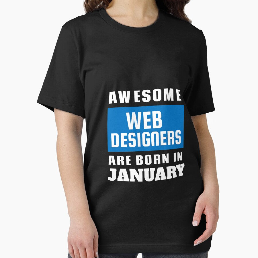 Awesome Web Designers Are Born In January - Birthday by Superhero Gear