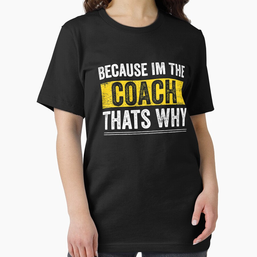 Because I'm The Coach That's Why Funny Vintage Coaching Gift by MichelSorour T-Shirts, Hoodie, Sweatshirt (Image 2)
