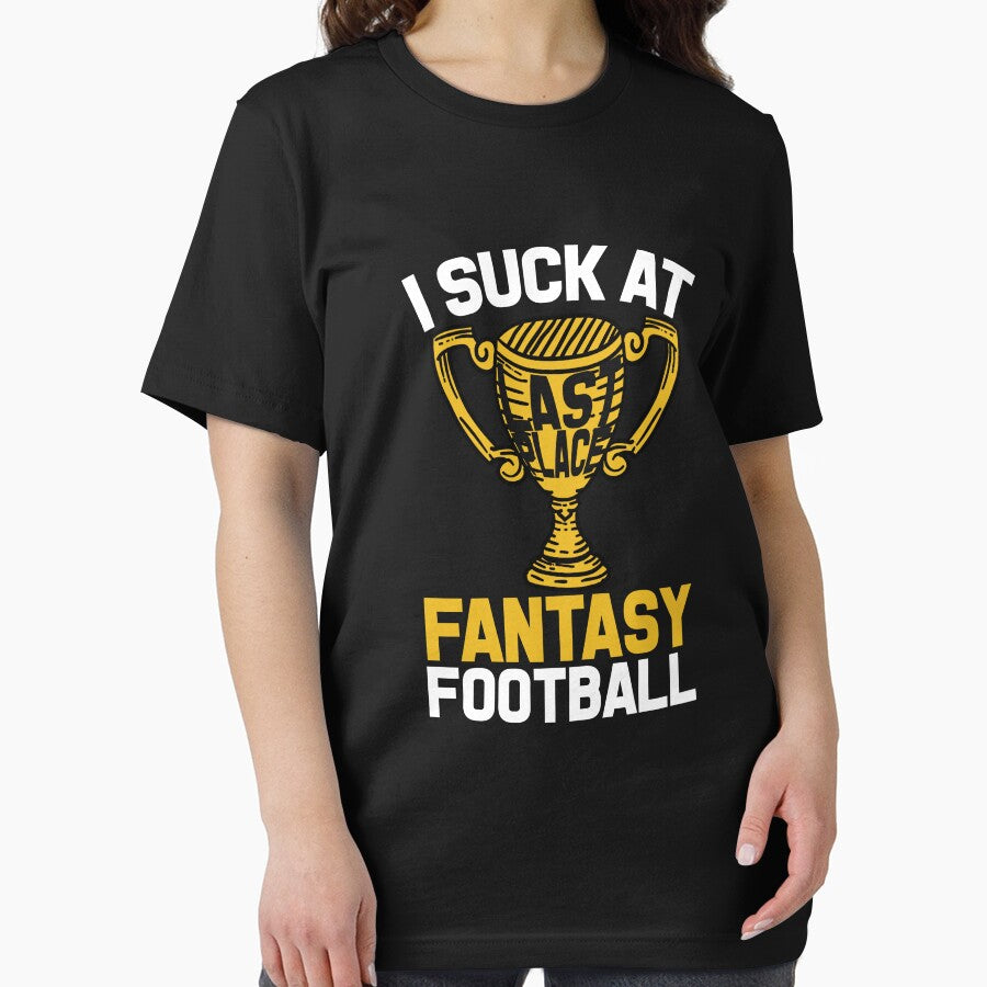 Last Place Trophy I Suck At Fantasy Football Gear by DynamicDesign T-Shirts, Hoodie, Sweatshirt | BlankRebels.com (Image 2)