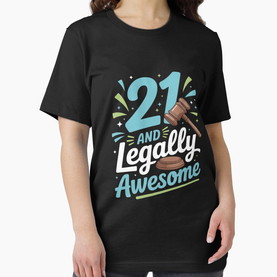 21 Legally Awesome Birthday Milestone by tabdejinti T-Shirts, Hoodie, Sweatshirt | BlankRebels.com (Image 2)