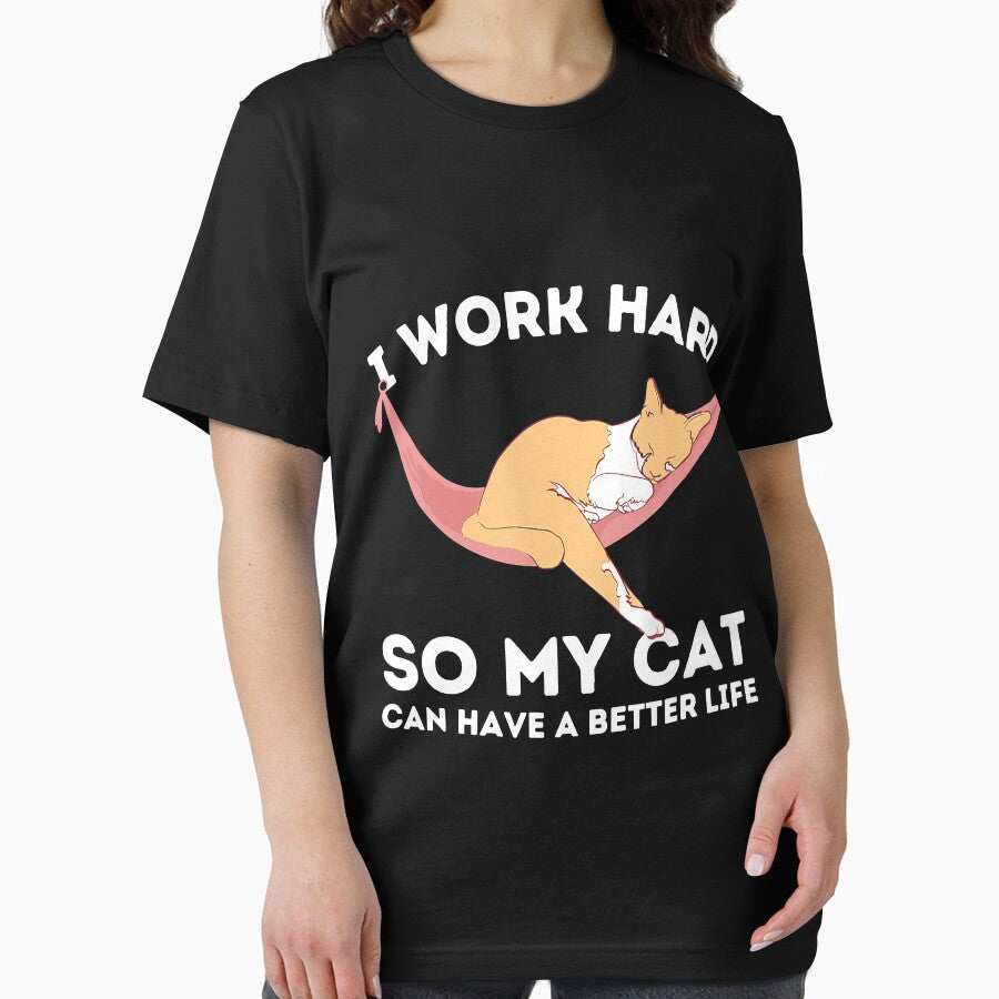 I Work Hard So My Cat Can Have A Better Life - Kitten Lover T-Shirt by traceyk3cch Hoodie, Sweatshirt (Image 2)