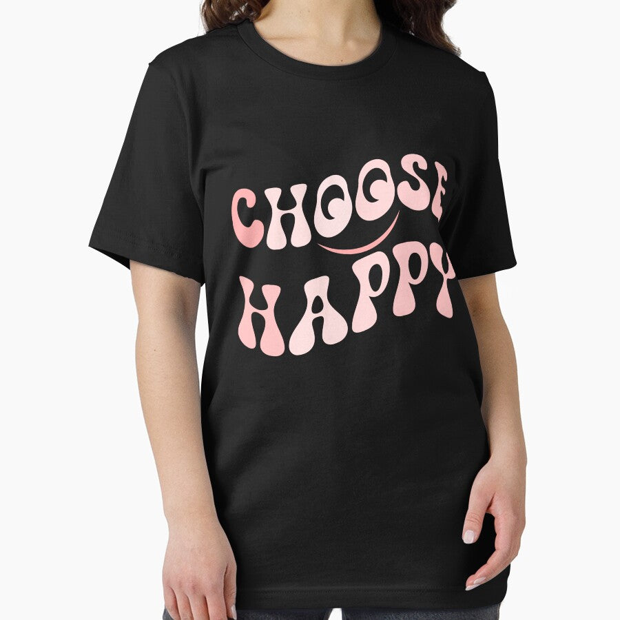 Choose Happy Smile Face Motivate Inspire Choose Happy Gear by DynamicDesign T-Shirts, Hoodie, Sweatshirt (Image 2)