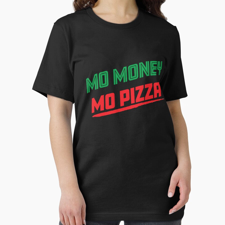 MO MONEY MO PIZZA by TED-DESIGN T-Shirts, Hoodie, Sweatshirt | BlankRebels.com (Image 2)