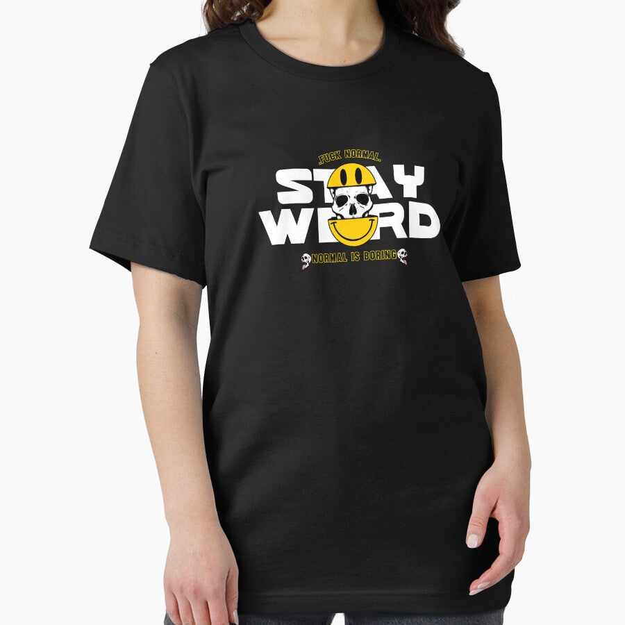 Fuck Normal, Stay Weird! Normal Is Boring by by-ariel24 T-Shirts, Hoodie, Sweatshirt | BlankRebels.com (Image 2)