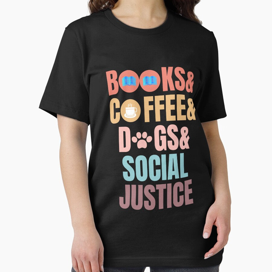 Books And Coffee And Dogs And Social Justice by Binohshop T-Shirts, Hoodie, Sweatshirt | BlankRebels.com (Image 2)
