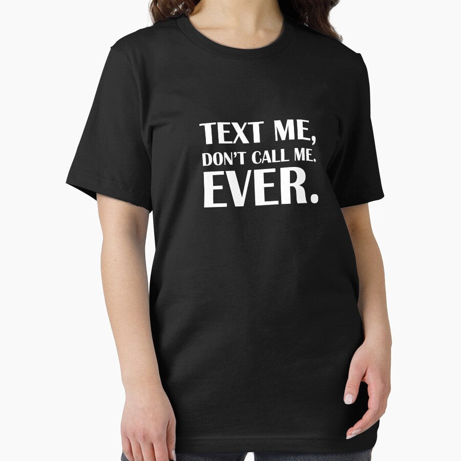 Text Me, Don’t Call Me. Ever. / Introvert Joke Funny T-Shirt Label by introvertvibes Hoodie, Sweatshirt (Image 2)