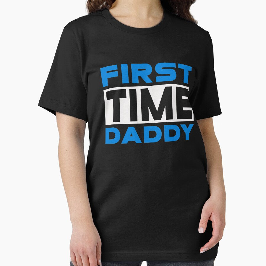 FIRST TIME DADDY by place-design T-Shirts, Hoodie, Sweatshirt | BlankRebels.com (Image 2)