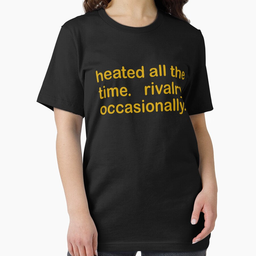 Heated All Time Revalry Occasionally Ilya Shane T-Shirts, Hoodie, Sweatshirt