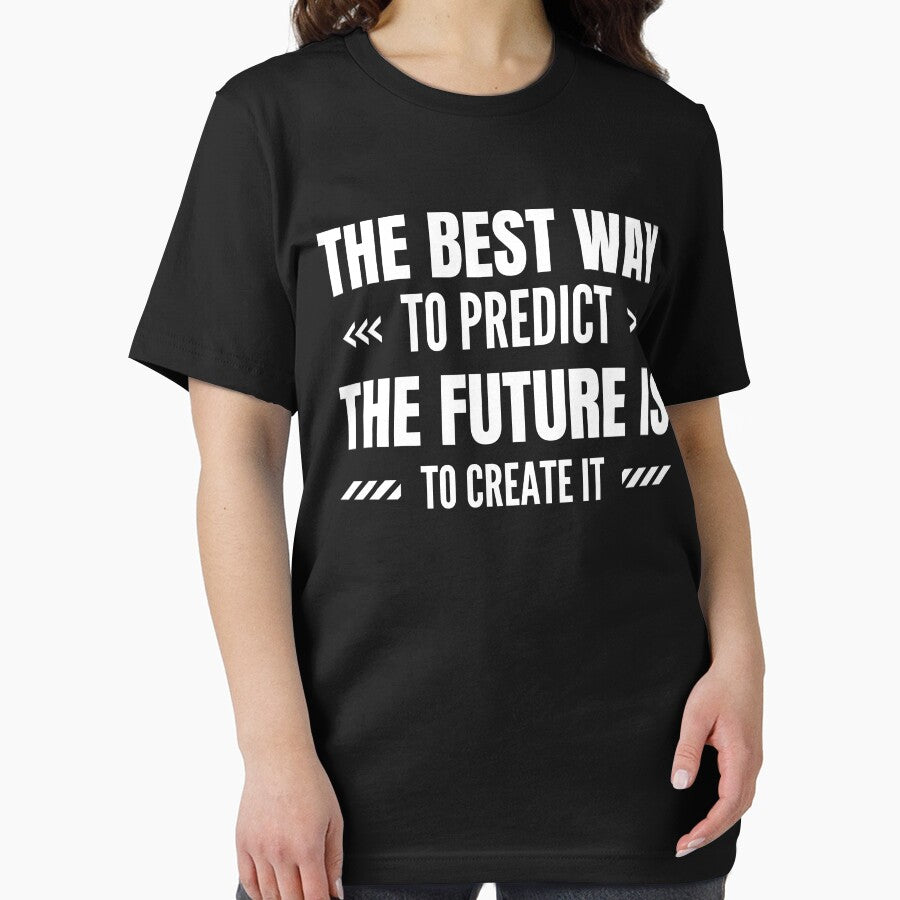 The best way to predict the future is to create it by Shambusiness T-Shirts, Hoodie, Sweatshirt | BlankRebels.com (Image 2)
