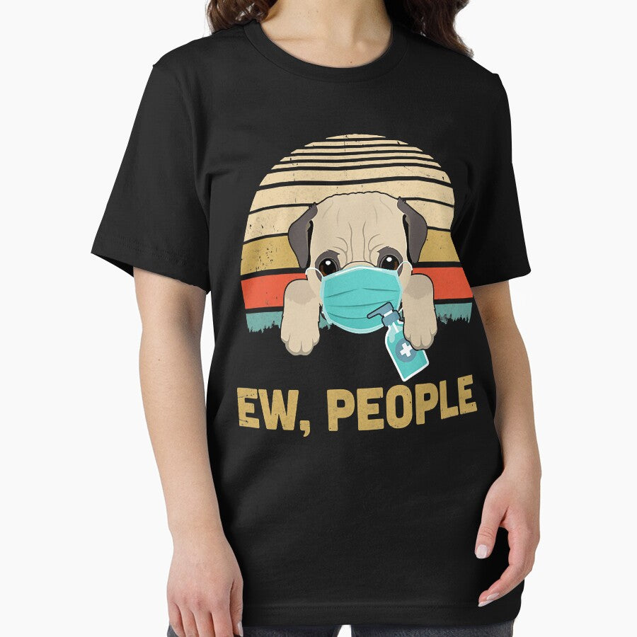 Ew People Funny Vintage Retro Pug Mask Quarantine by JohnnyBench73 T-Shirts, Hoodie, Sweatshirt | BlankRebels.com (Image 2)
