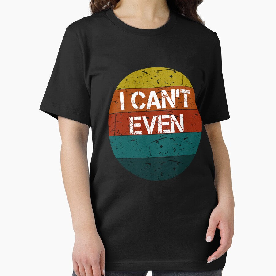 I Can't Even Funny Vintage Sayings Workout Fitness by rachidhaz T-Shirts, Hoodie, Sweatshirt | BlankRebels.com (Image 2)