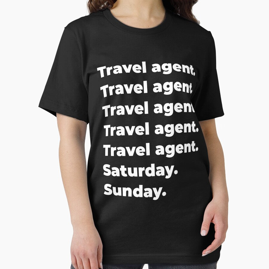 Travel agent saturday and sunday by SVPOD T-Shirts, Hoodie, Sweatshirt | BlankRebels.com (Image 2)