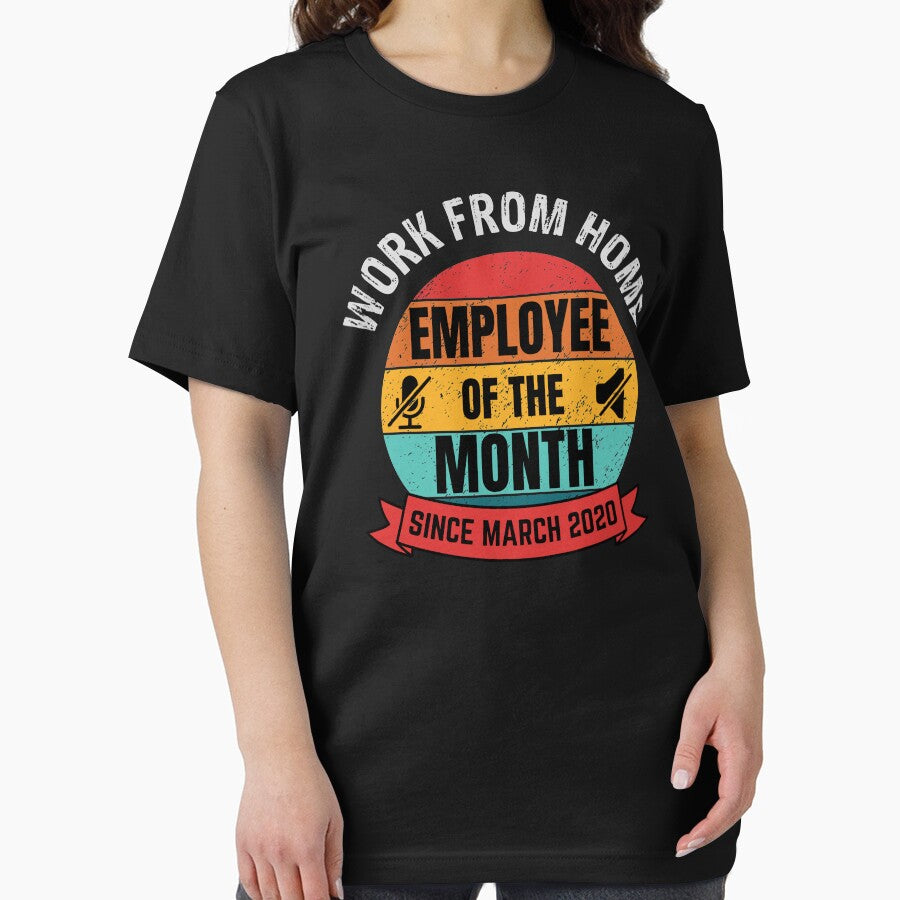 Work from Home Employee of the Month Since March 2020 by Frosty1489 T-Shirts, Hoodie, Sweatshirt | BlankRebels.com (Image 2)