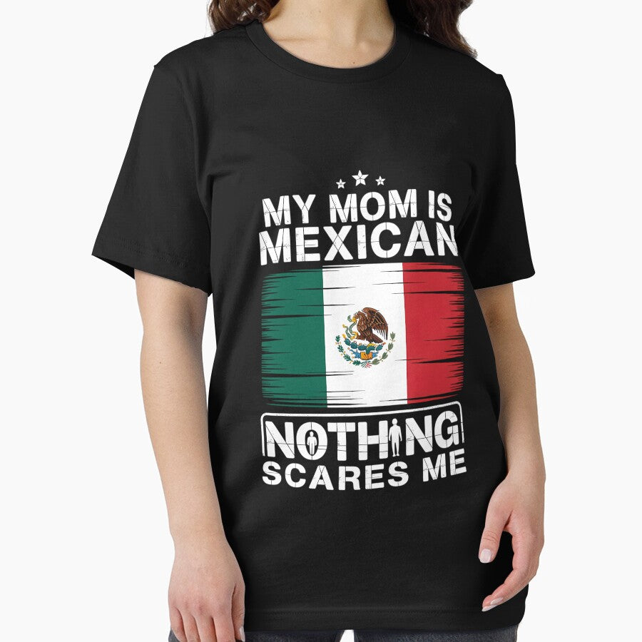 My Mom Is Mexican Nothing Scares Me Mexico Mother's Day by CruelShadesSt T-Shirts, Hoodie, Sweatshirt (Image 2)