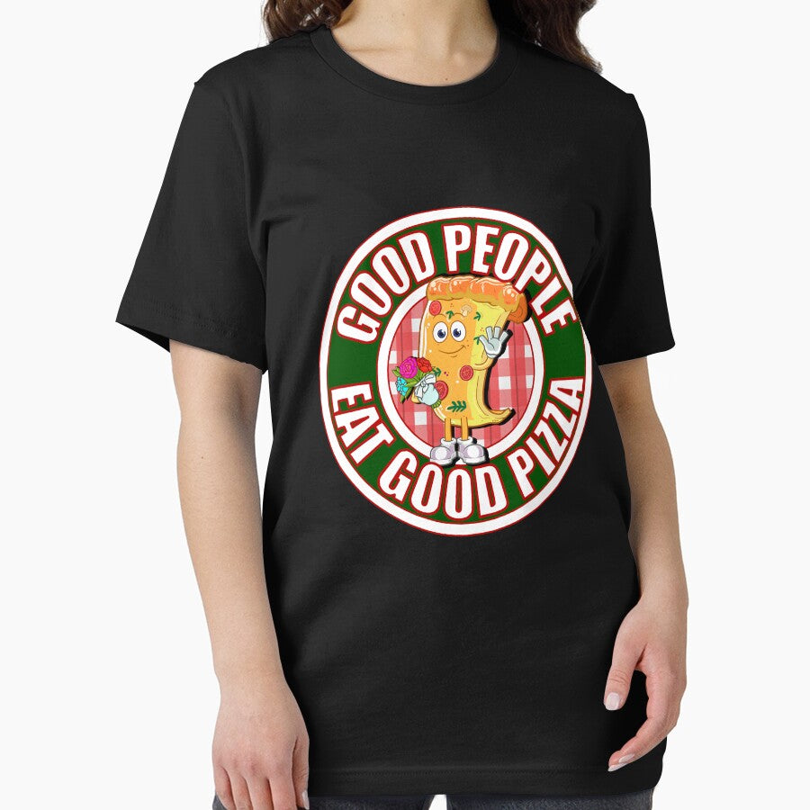 Good People Eat Good Pizza T-Shirts, Hoodie, Sweatshirt