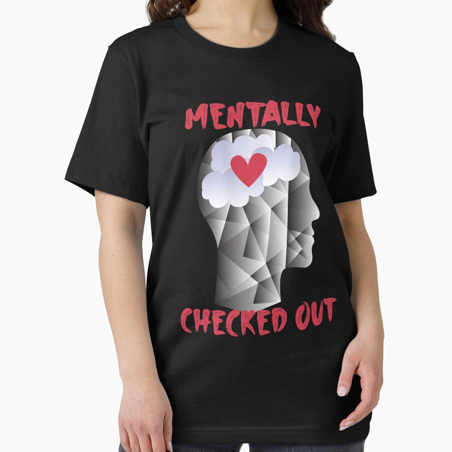 Mentally Checked Out by hicham4you T-Shirts, Hoodie, Sweatshirt | BlankRebels.com (Image 2)