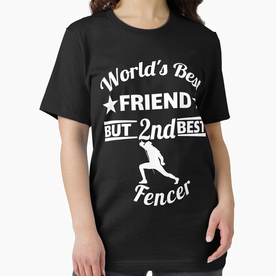 World's best friend and 2nd best fencer. fencing by NobelFashion T-Shirts, Hoodie, Sweatshirt | BlankRebels.com (Image 2)